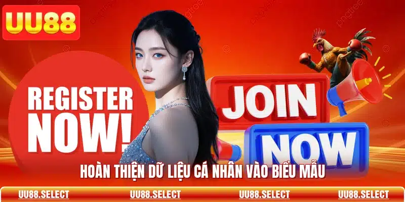 Hoàn thiện dữ liệu cá nhân vào biểu mẫu