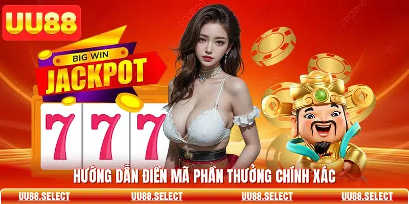 Hướng dẫn điền mã phần thưởng chính xác