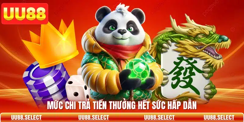 Mức chi trả tiền thưởng hết sức hấp dẫn